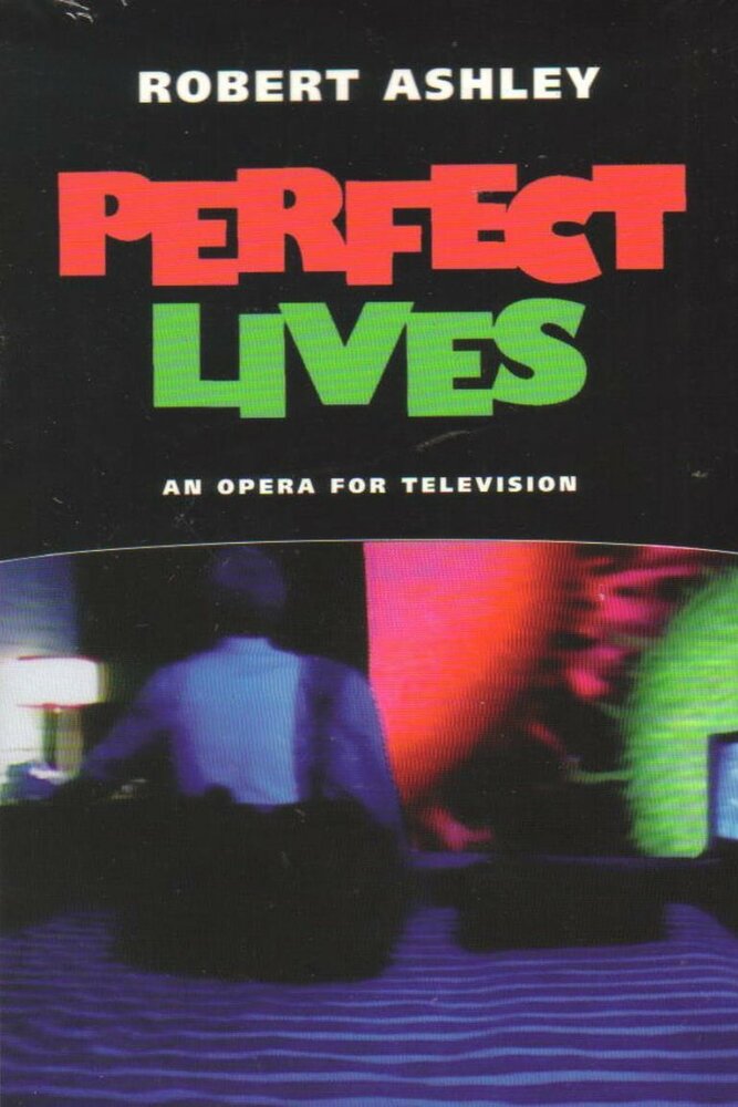 Perfect Lives (1984) постер